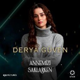 Ece Yaşar as Derya
